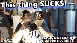 More information about "This thing SUCKS! Unboxing & Building the GIGANTIC Laguna C-Flux 3hp Cyclone Dust Collector"